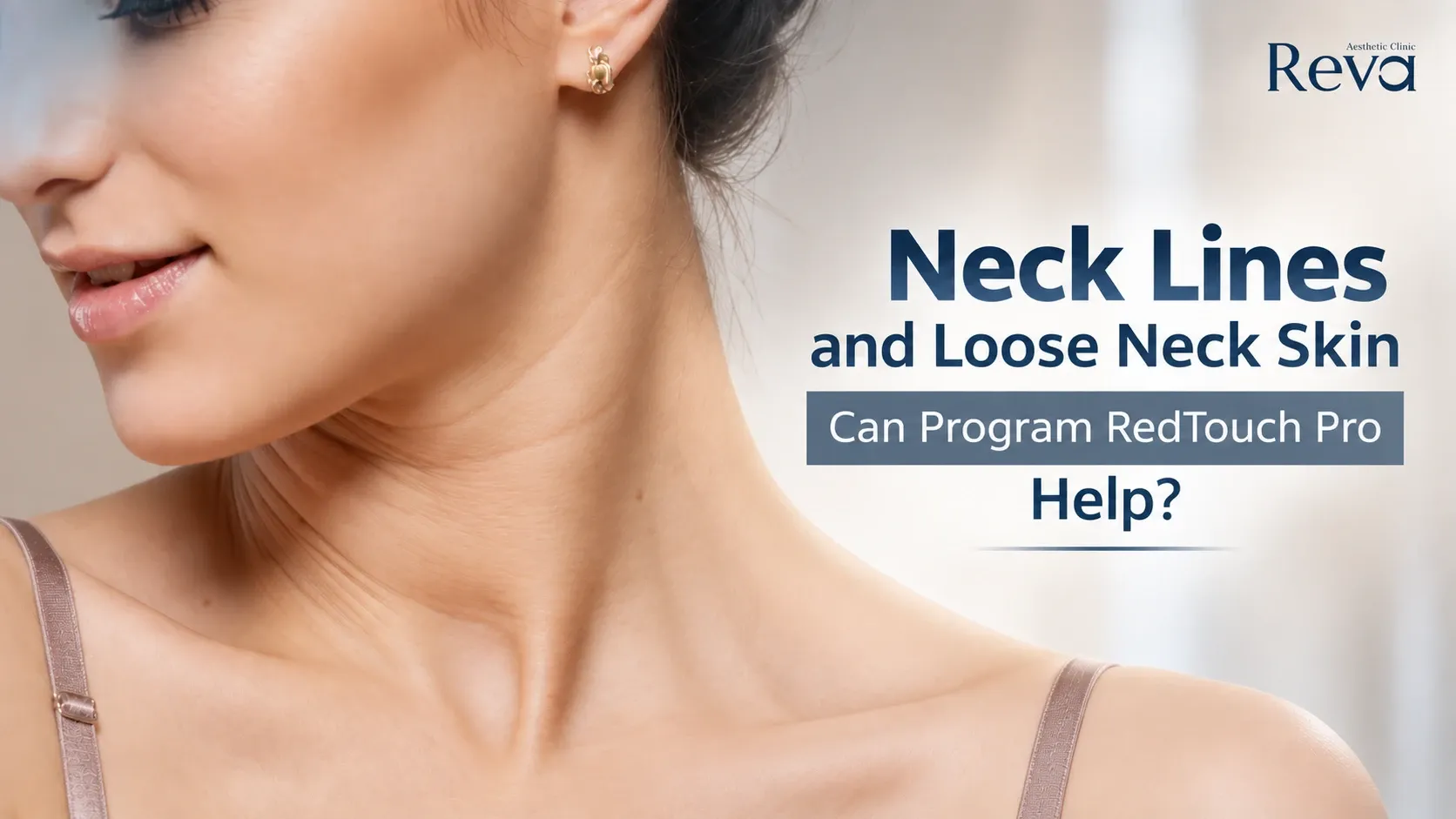 redtouch helps neck line 