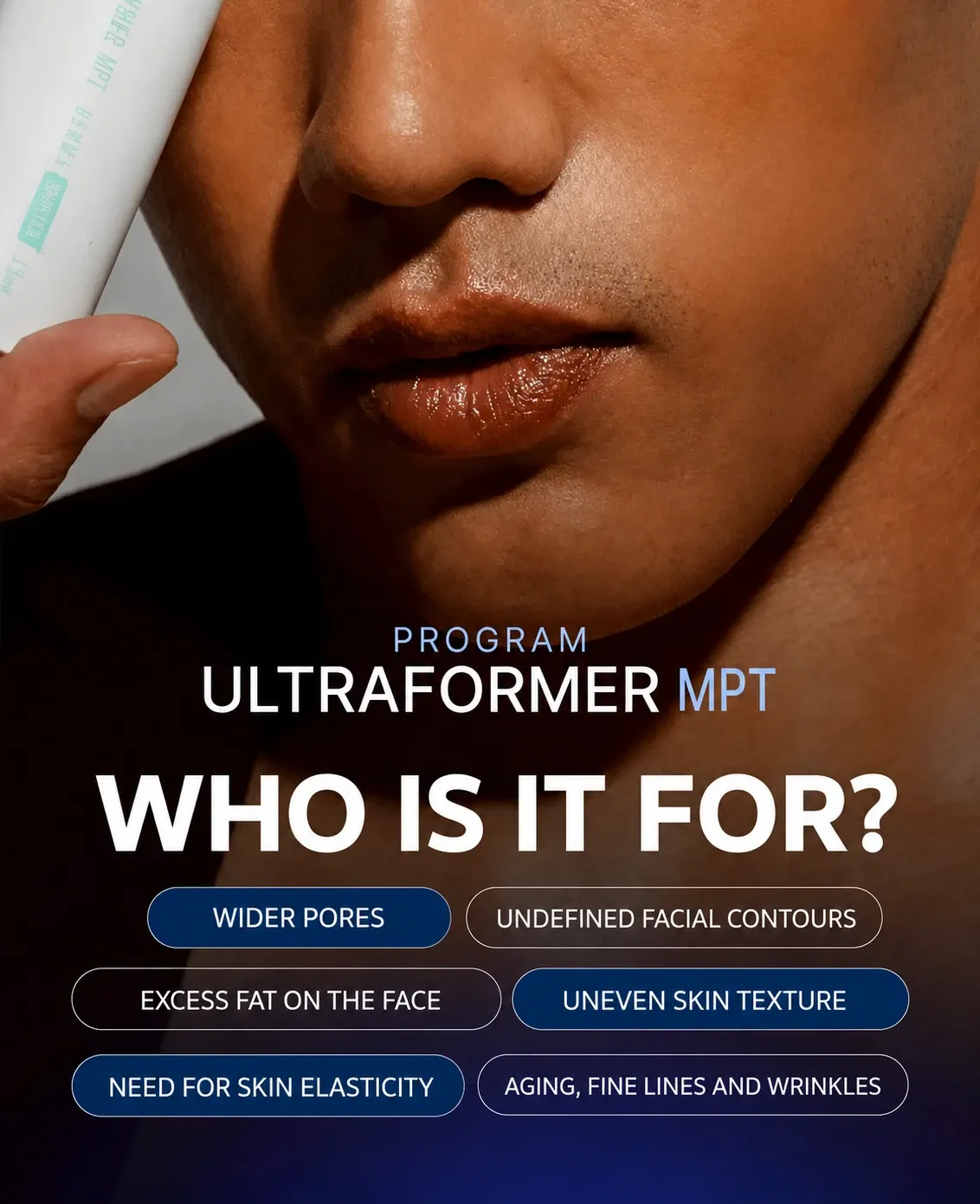 Graphic listing concerns such as pores, undefined contours, excess facial fat, texture, elasticity, and fine lines